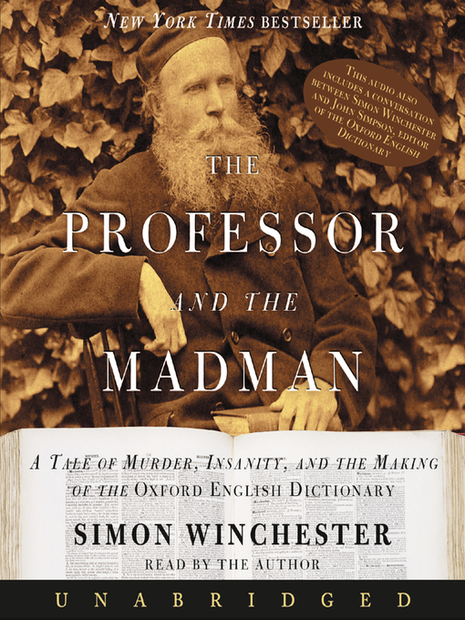 Title details for The Professor and the Madman by Simon Winchester - Available
